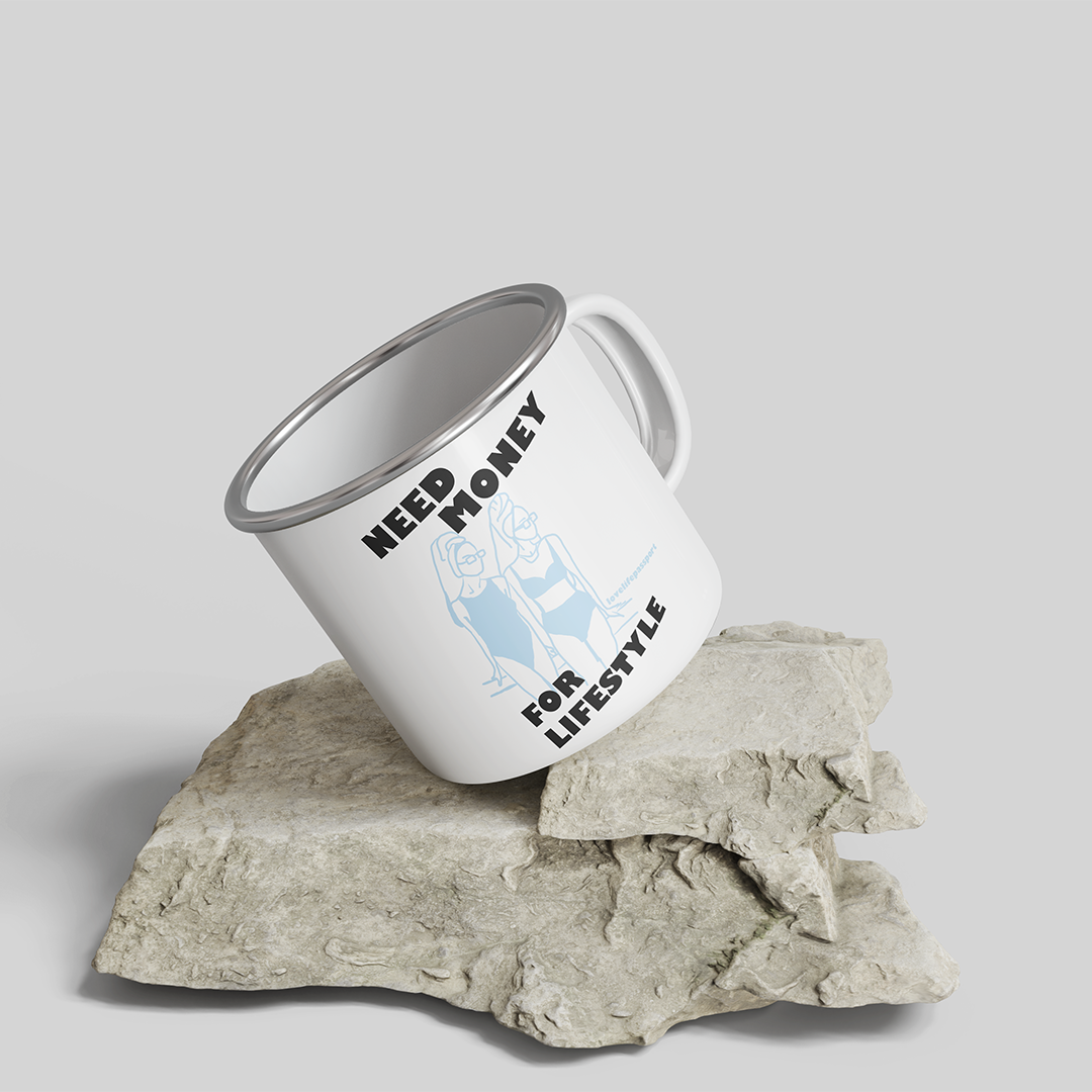 NEED MONEY FOR LIFESTYLE - Tasse
