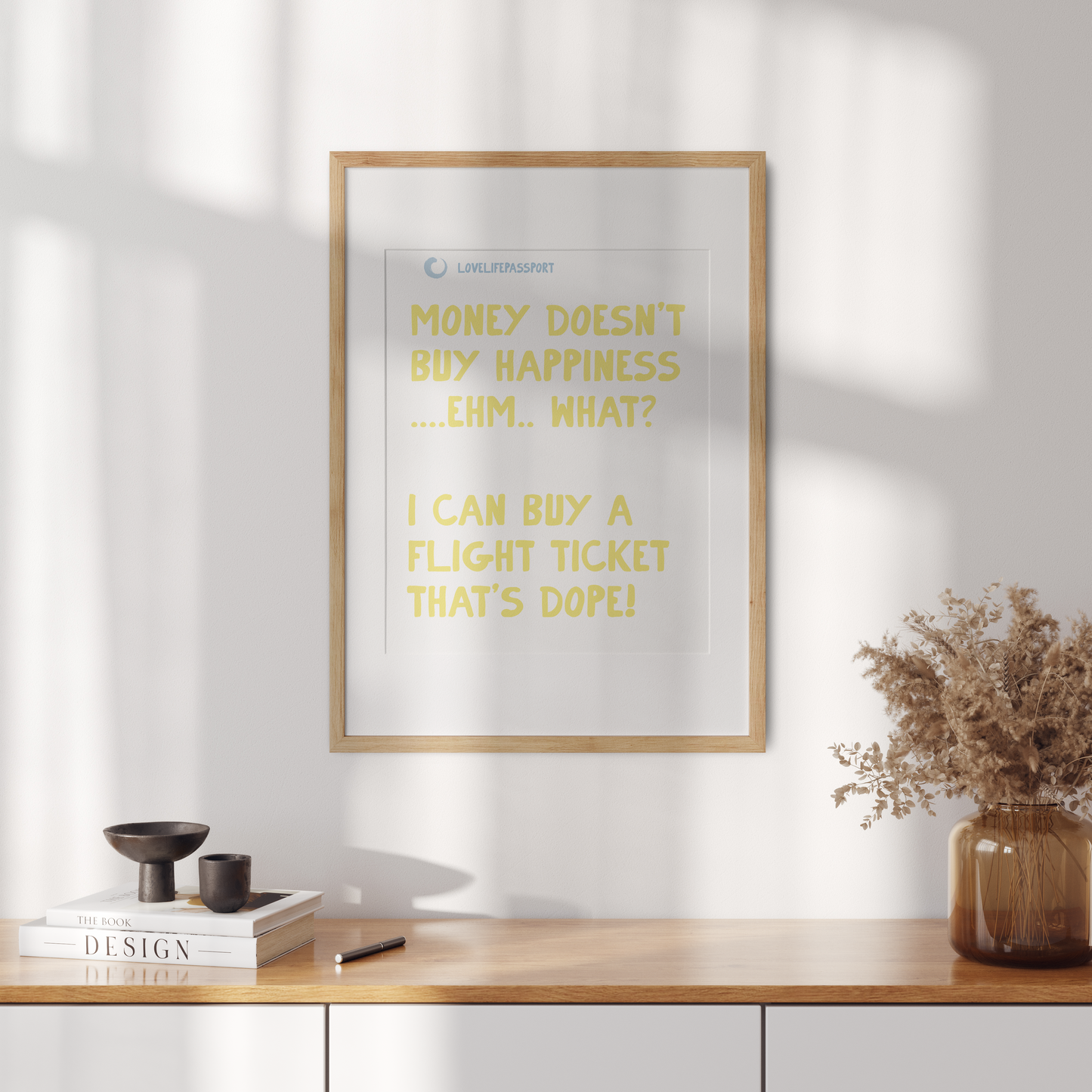 MONEY DOESN`T BUY HAPPINESS - Poster