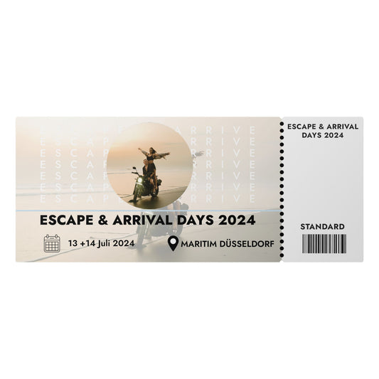 Escape & Arrival Days 2024 Standard-Ticket!